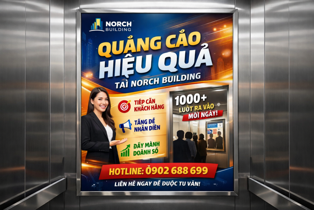 quảng cáo hiệu quả qua poster trong thang máy tại Norch Building