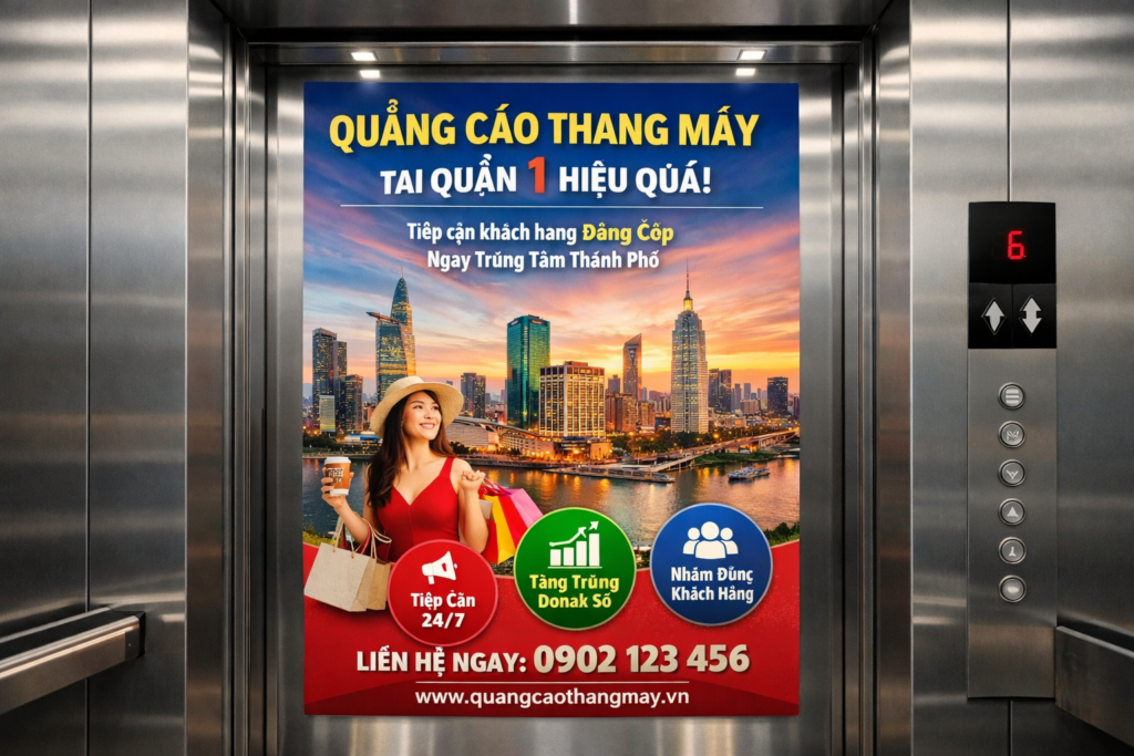 quảng cáo hiệu quả với poster thang máy tại quận 1