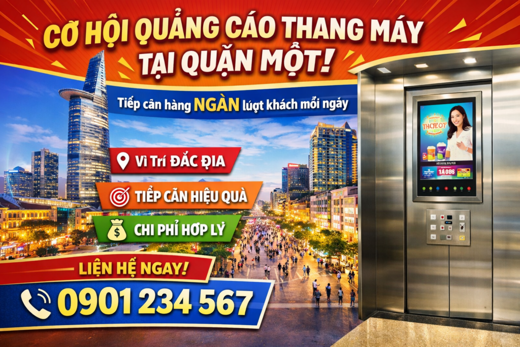 quảng cáo hiệu quả với poster thang máy tại Quận Một