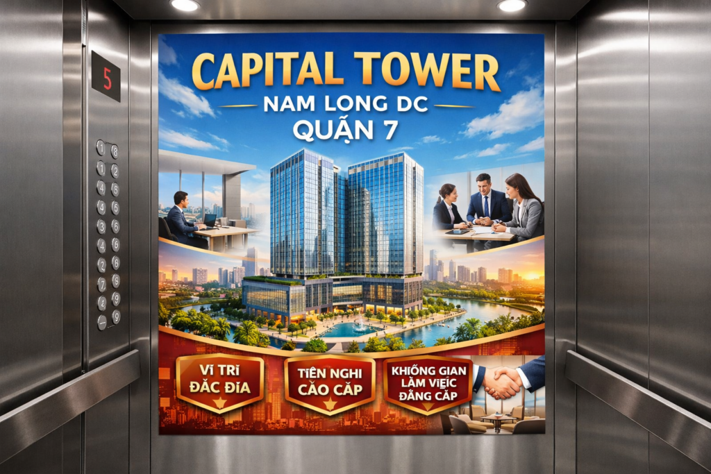 Quảng cáo dán poster thang máy tòa nhà Capital Tower (Nam Long Dc) QUẬN 7