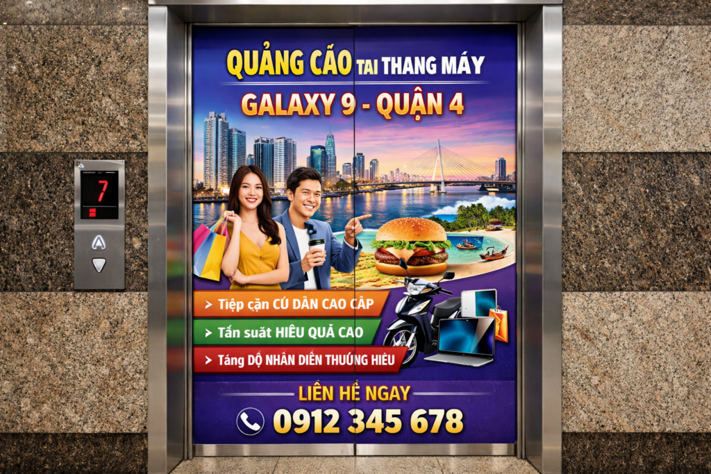 quảng cáo dán poster thang máy tại Galaxy 9 Quận 4