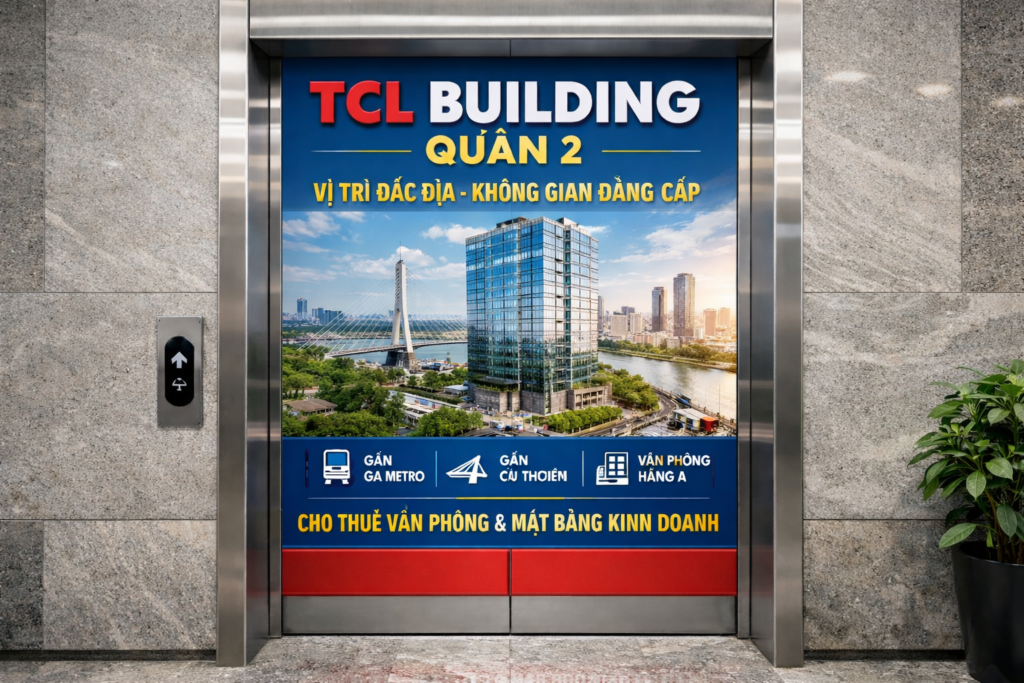 Quảng cáo dán poster thang máy tòa nhà Tcl Building QUẬN 2