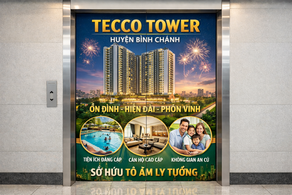 Quảng cáo dán poster thang máy tòa nhà Tecco Tower HUYỆN BÌNH CHÁNH