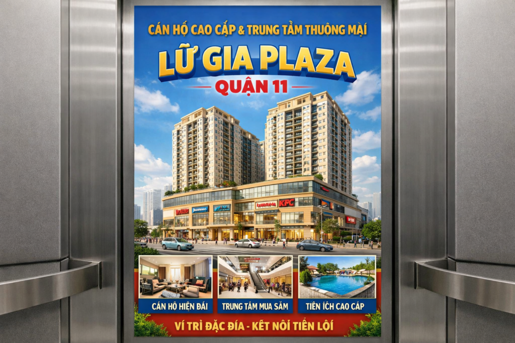 Quảng cáo dán poster thang máy tòa nhà Lữ gia plaza QUẬN 11