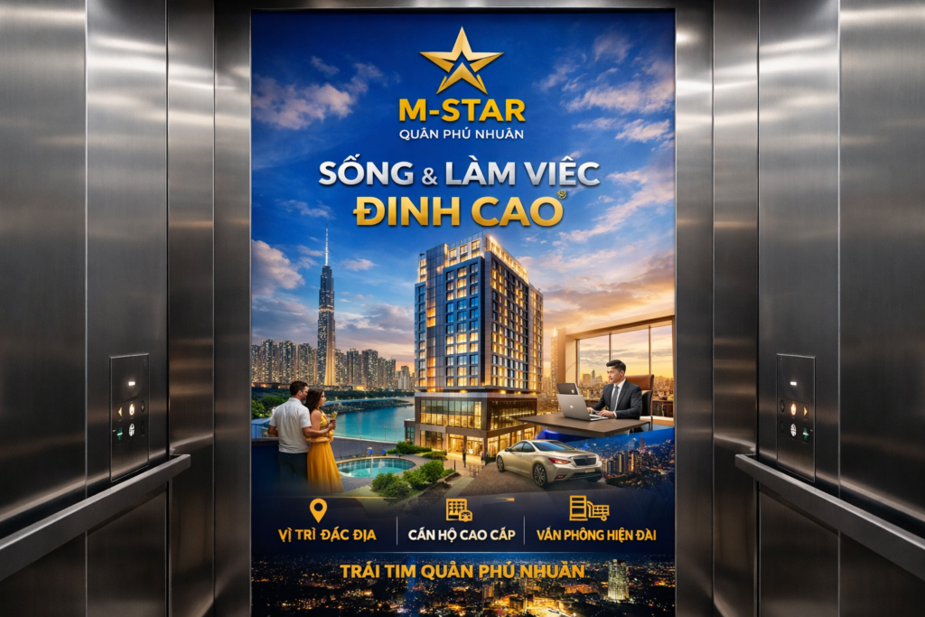 Quảng cáo dán poster thang máy tòa nhà M-Star QUẬN PHÚ NHUẬN