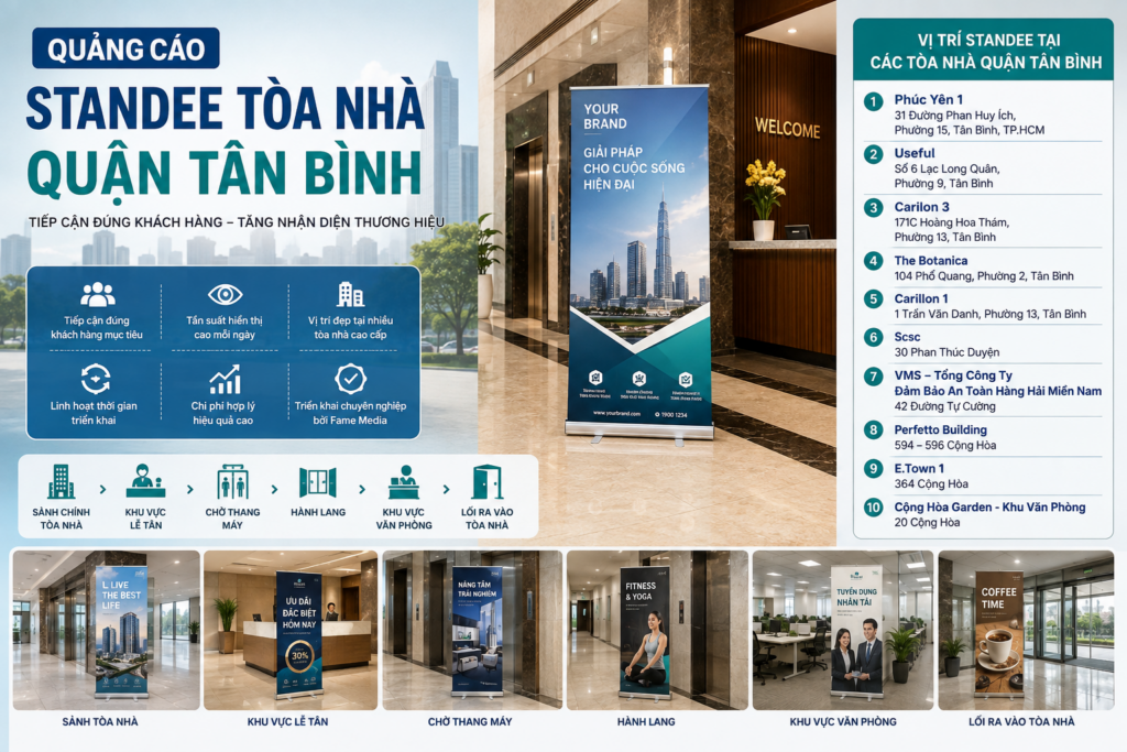 Quảng cáo standee tòa nhà Quận Tân Bình
