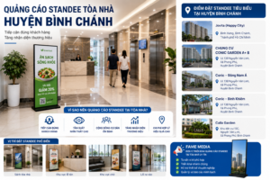 Quảng cáo standee tòa nhà huyện Bình Chánh