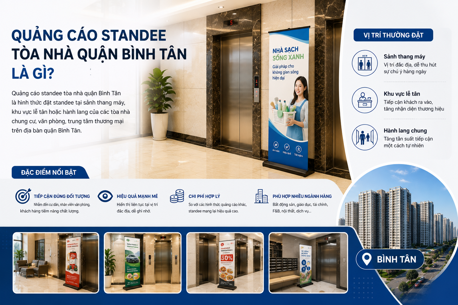 Quảng cáo standee tòa nhà quận Bình Tân là gì